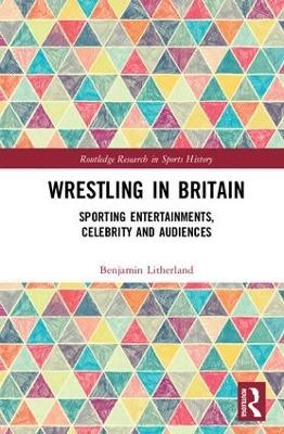 Wrestling in Britain book