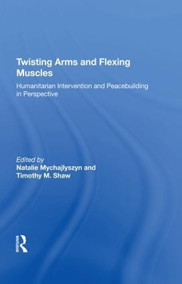 Twisting Arms and Flexing Muscles by Timothy M. Shaw