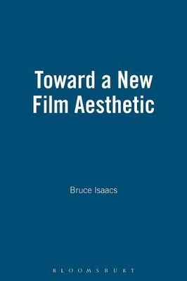 Toward a New Film Aesthetic book