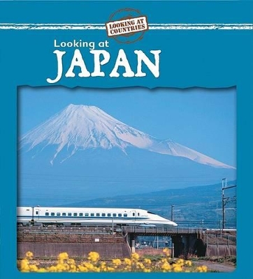 Looking at Japan by Jillian Powell