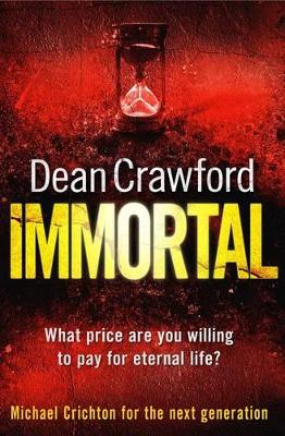 Immortal by Dean Crawford
