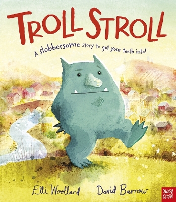 Troll Stroll by Elli Woollard