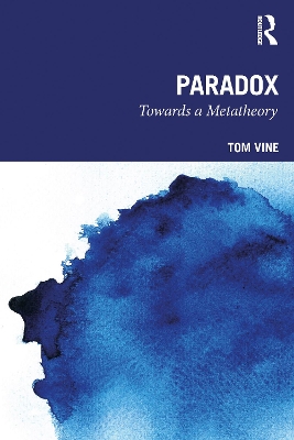 Paradox: Towards a Metatheory book