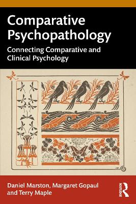 Comparative Psychopathology: Connecting Comparative and Clinical Psychology book