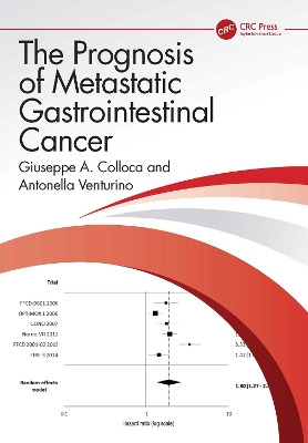 The Prognosis of Metastatic Gastrointestinal Cancer book