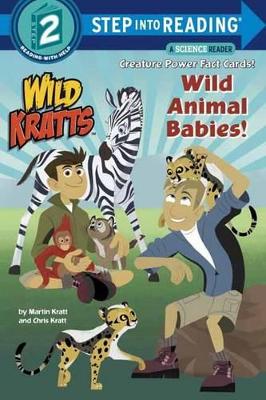 Wild Animal Babies! (Wild Kratts) Step into Reading Lvl 2 book