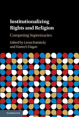 Institutionalizing Rights and Religion book