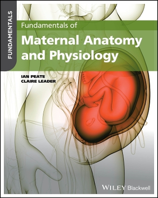 Fundamentals of Maternal Anatomy and Physiology book