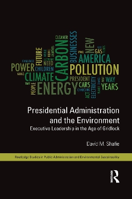 Presidential Administration and the Environment book