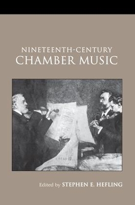 Nineteenth-Century Chamber Music book