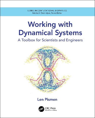 Working with Dynamical Systems: A Toolbox for Scientists and Engineers book
