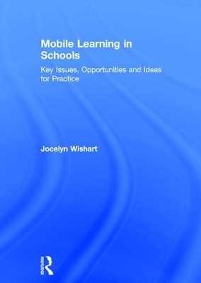 Mobile Learning in Schools book