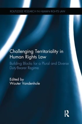 Challenging Territoriality in Human Rights Law book