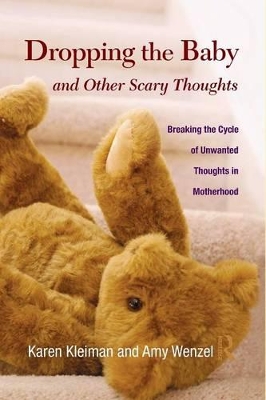 Dropping the Baby and Other Scary Thoughts book