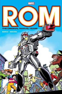 Rom: The Original Marvel Years Omnibus Vol. 1 (miller First Issue Cover) book