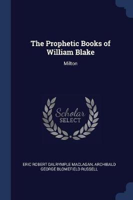 Prophetic Books of William Blake book