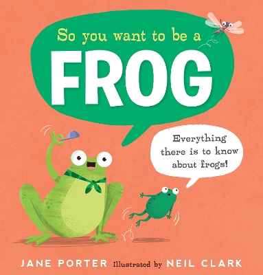 So You Want to Be a Frog book
