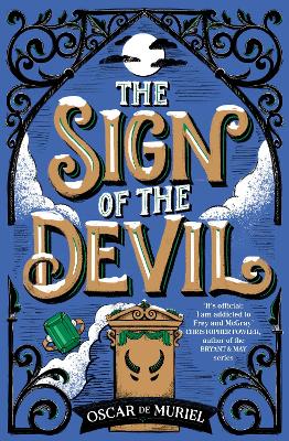 The Sign of the Devil: The Final Frey & McGray Mystery – All Will Be Revealed… book