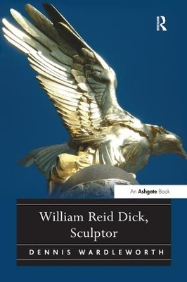 William Reid Dick, Sculptor book
