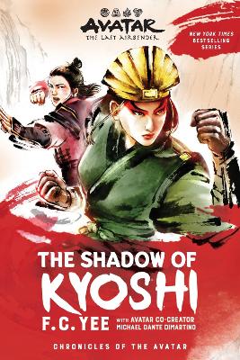 Avatar: The Last Airbender: The Shadow of Kyoshi book