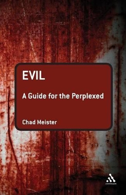 Evil by Professor Chad V. Meister