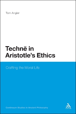 Techne in Aristotle's Ethics by Dr Tom Angier