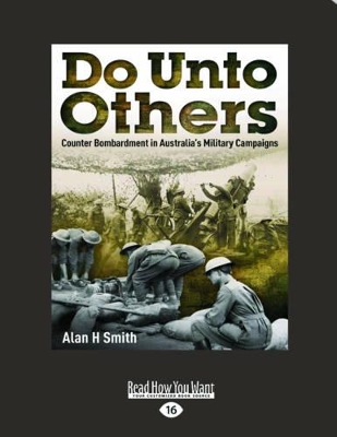 Do Unto Others: Counter bombardment in Australia's military campaigns book