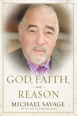 God, Faith, and Reason book