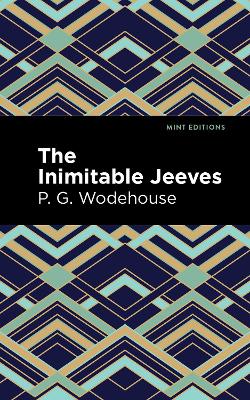 The Inimitable Jeeves by P. G. Wodehouse
