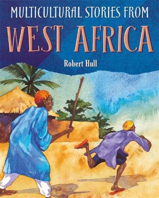 Multicultural Stories: Stories From West Africa book