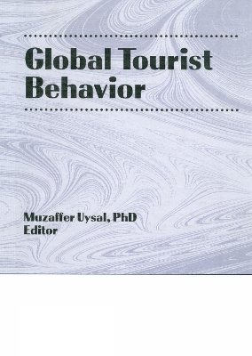 Global Tourist Behavior book