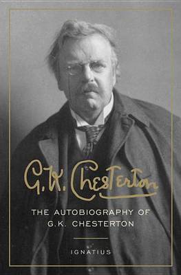 The Autobiography of G. K. Chesterton book