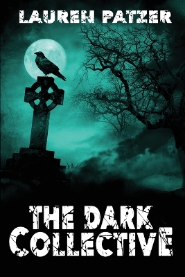 The Dark Collective book