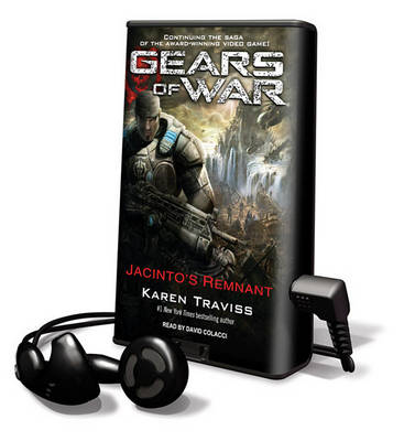 Gears of War - Jacinto's Remnant by Karen Traviss