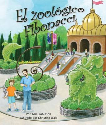 El Zoológico Fibonacci (Fibonacci Zoo) by Tom Robinson