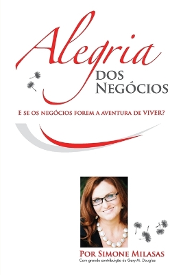 Alegria dos Negócios (Portuguese) book