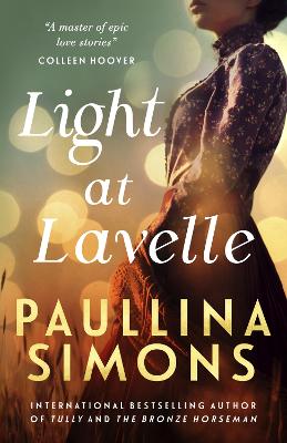 Light at Lavelle by Paullina Simons