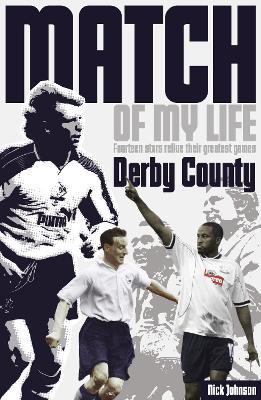 Derby County Match of My Life book