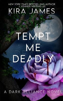 Tempt Me Deadly book