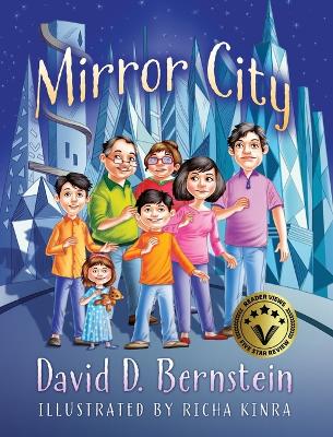 Mirror City by David D Bernstein