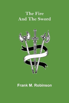 The Fire and the Sword book