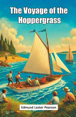 The Voyage of the Hoppergrass (Edition2024) book