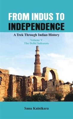 From Indus to Independence book