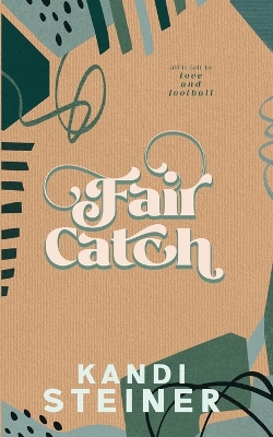 Fair Catch: Special Edition book