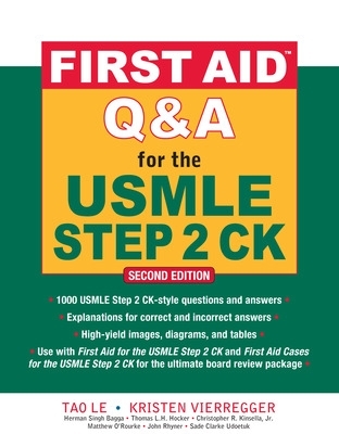 First Aid Q&A for the USMLE Step 2 CK, Second Edition book