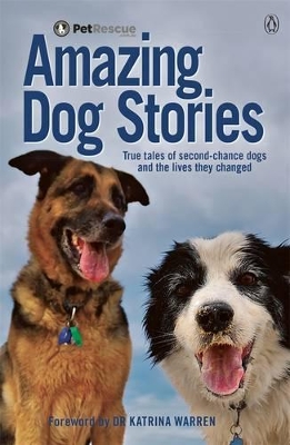 Petrescue's Amazing Dog Stories book