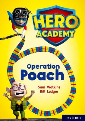 Hero Academy: Oxford Level 11, Lime Book Band: Operation Poach book