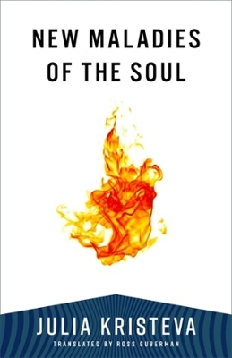 New Maladies of the Soul by Julia Kristeva