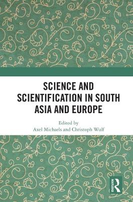 Science and Scientification in South Asia and Europe book