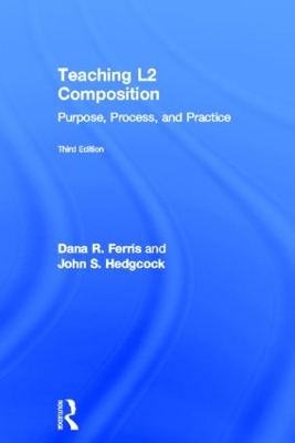 Teaching L2 Composition by Dana R. Ferris